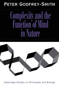 bokomslag Complexity and the Function of Mind in Nature