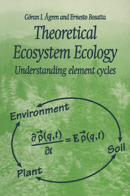 Theoretical Ecosystem Ecology 1