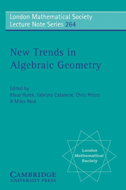 New Trends in Algebraic Geometry 1