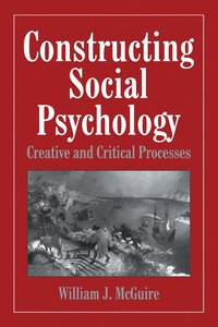 bokomslag Constructing Social Psychology