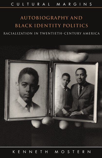 Autobiography and Black Identity Politics 1