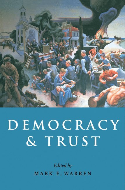 Democracy and Trust 1