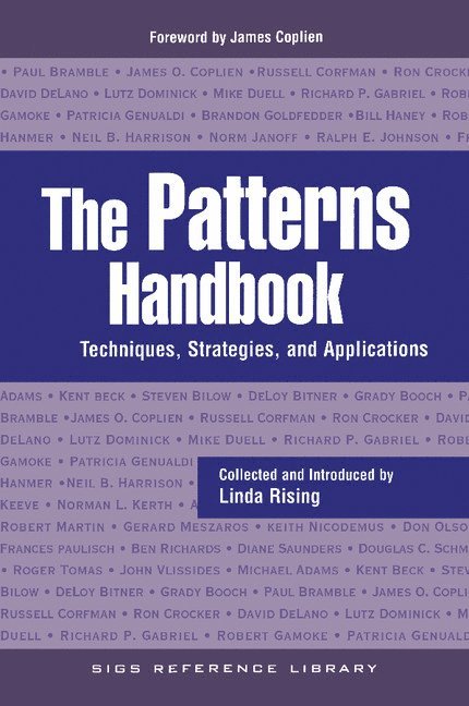 Phoenix) Rising, Linda (AG Communications Systems, Linda Rising, Donald G. Firesmith - The Patterns Handbook, Häftad