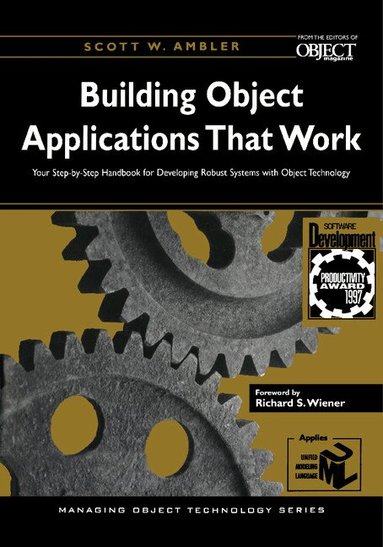 Scott W. Ambler - Building Object Applications that Work, Häftad