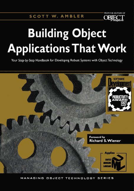 Toronto) Ambler, Scott W. (AmbySoft Inc., Scott W. Ambler - Building Object Applications that Work, Häftad