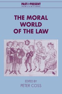 bokomslag The Moral World of the Law