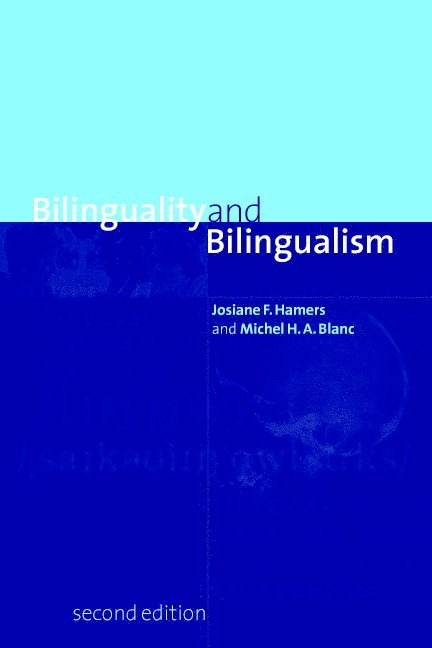 Bilinguality and Bilingualism 1