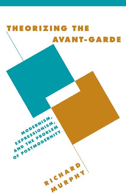 Theorizing the Avant-Garde 1