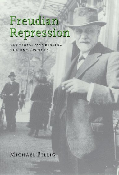 Michael Billig - Freudian Repression, Inbunden