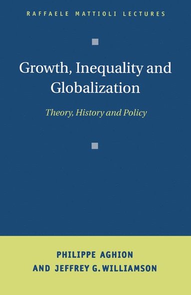 bokomslag Growth, Inequality, and Globalization