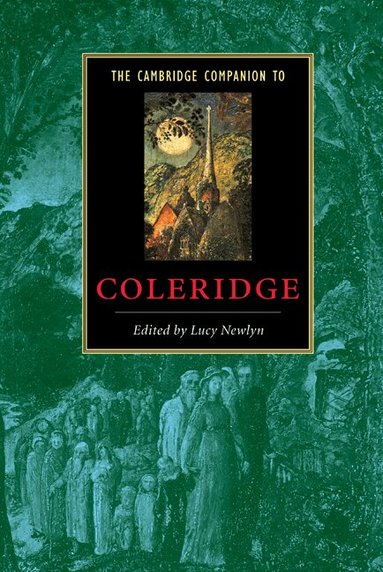 Lucy Newlyn - The Cambridge Companion to Coleridge, Inbunden