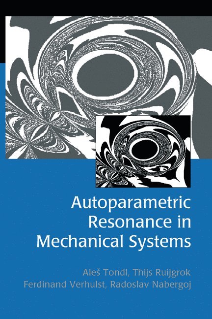 Autoparametric Resonance in Mechanical Systems 1