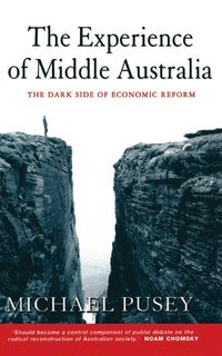 bokomslag The Experience of Middle Australia