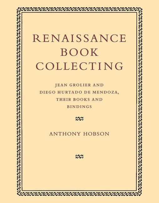 Renaissance Book Collecting 1