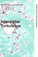 Jose Franco, Alberto Carraminana - Interstellar Turbulence, Inbunden