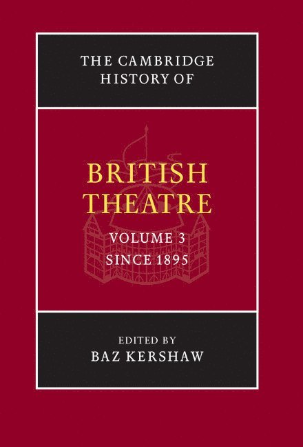 The Cambridge History of British Theatre 1