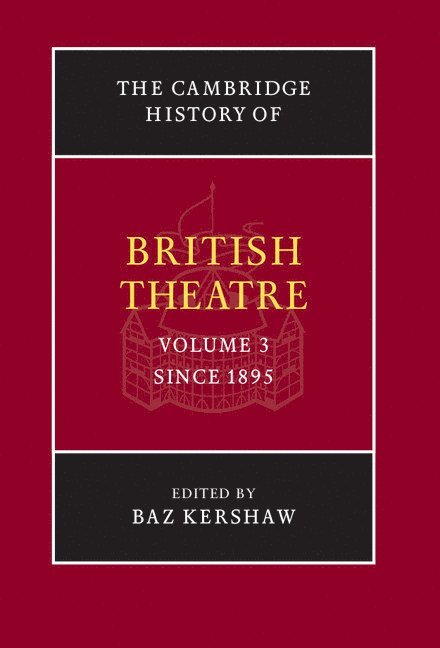 The Cambridge History of British Theatre