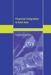 bokomslag Financial Integration in East Asia