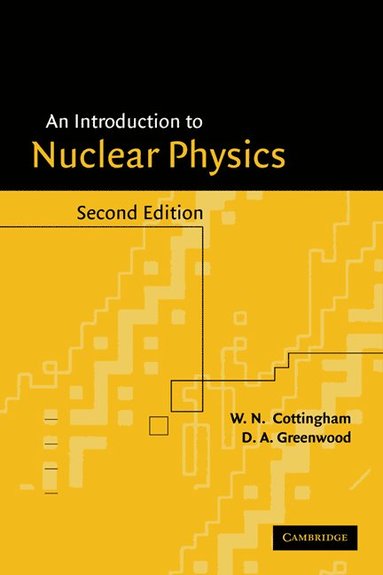 bokomslag An Introduction to Nuclear Physics