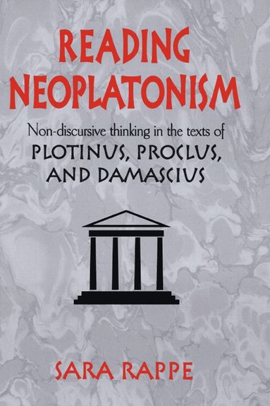 bokomslag Reading Neoplatonism