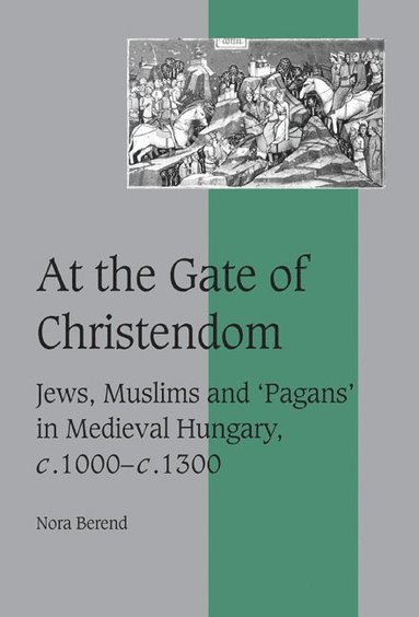 bokomslag At the Gate of Christendom