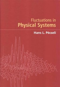 bokomslag Fluctuations in Physical Systems