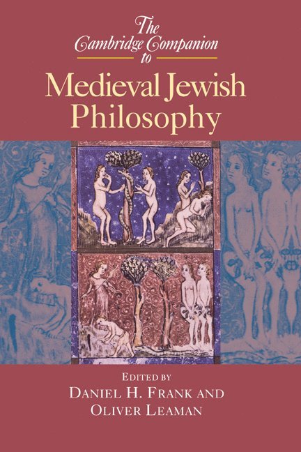 The Cambridge Companion to Medieval Jewish Philosophy 1