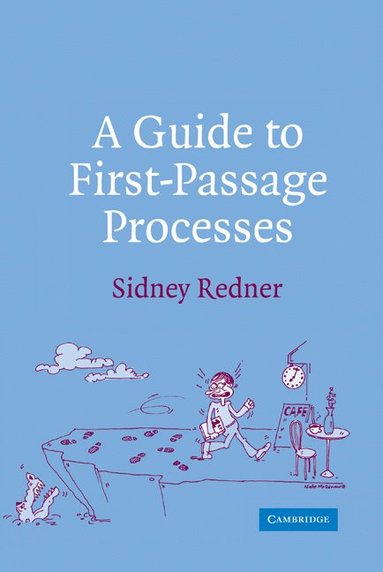 bokomslag A Guide to First-Passage Processes