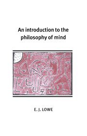 An Introduction to the Philosophy of Mind 1