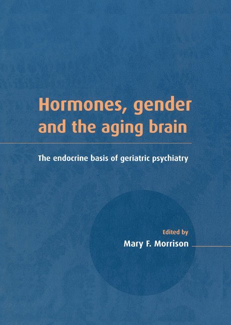 Hormones, Gender and the Aging Brain