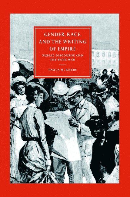 Gender, Race, and the Writing of Empire