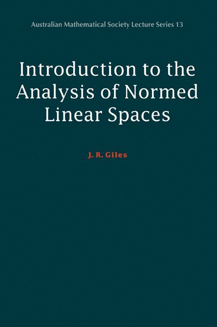 Introduction to the Analysis of Normed Linear Spaces 1