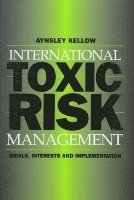 International Toxic Risk Management 1