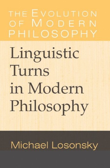 bokomslag Linguistic Turns in Modern Philosophy
