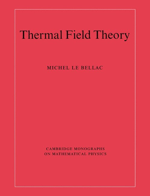 Thermal Field Theory 1