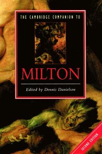 bokomslag The Cambridge Companion to Milton