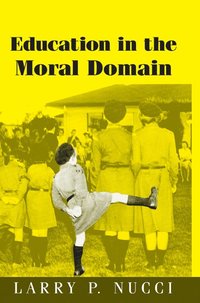 bokomslag Education in the Moral Domain