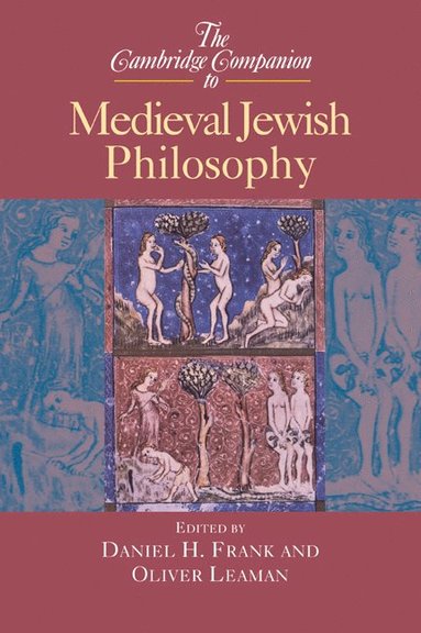 bokomslag The Cambridge Companion to Medieval Jewish Philosophy