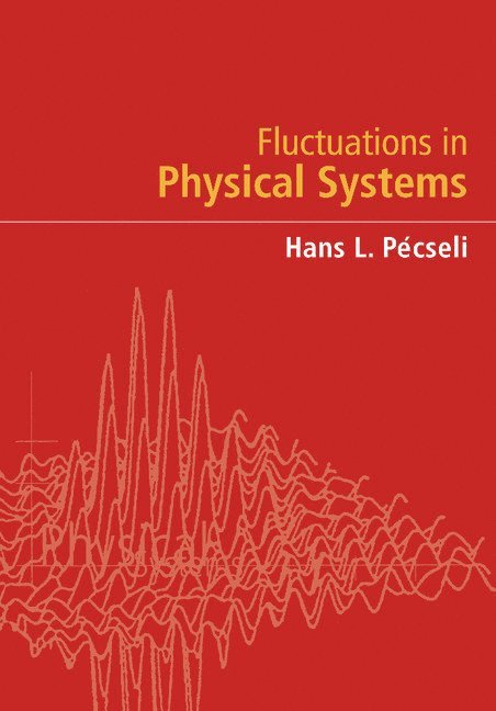 Fluctuations in Physical Systems 1