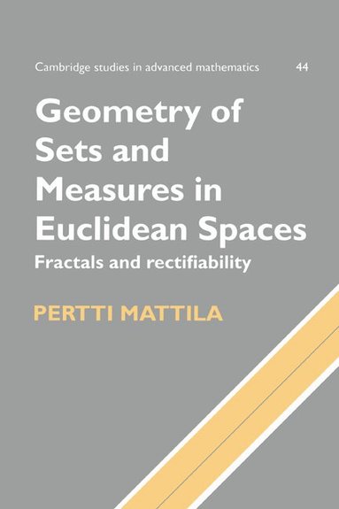 Pertti Mattila, Bela Bollobas, W. Fulton - Geometry of Sets and Measures in Euclidean Spaces, Häftad