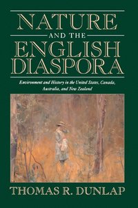bokomslag Nature and the English Diaspora