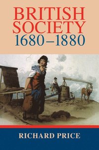 bokomslag British Society 1680-1880