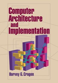 bokomslag Computer Architecture and Implementation