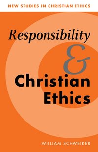 bokomslag Responsibility and Christian Ethics