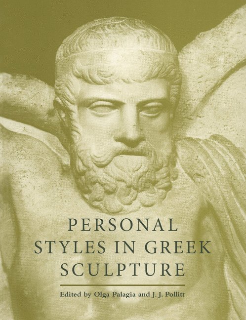 Personal Styles in Greek Sculpture 1