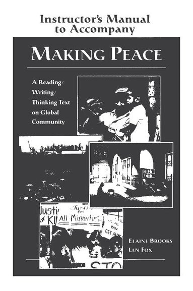Elaine Brooks, Len Fox - Making Peace Instructor's Manual, Häftad