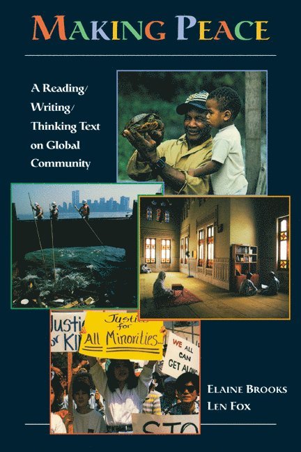 Elaine Brooks, Len Fox, City University of New York) Brooks, Elaine (Brooklyn College, City University of New York) Fox, Len (Brooklyn College - Making Peace, Häftad
