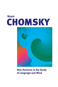 bokomslag New Horizons in the Study of Language and Mind