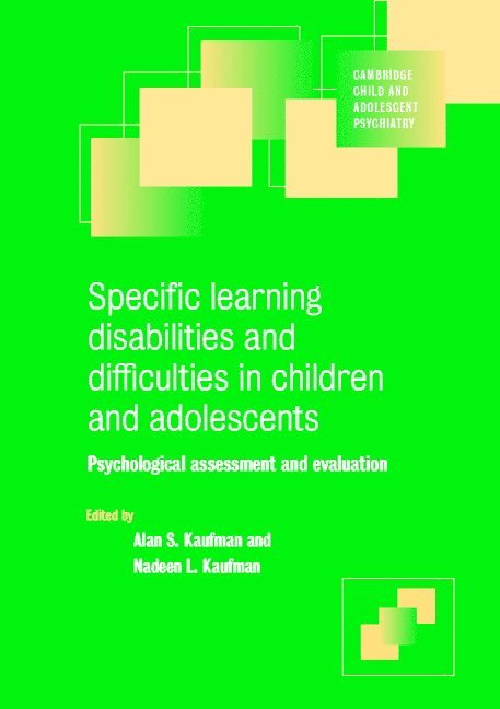 Specific Learning Disabilities and Difficulties in Children and Adolescents 1