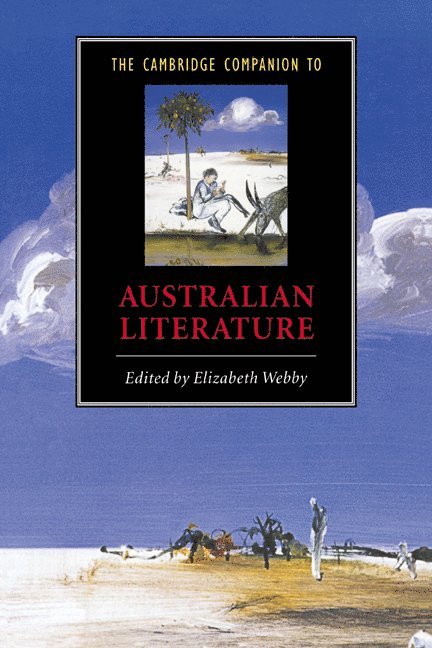 The Cambridge Companion to Australian Literature 1
